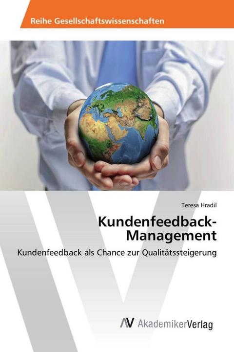 Actual product image Kundenfeedback-Management (German, Teresa Hradil, 2014)
