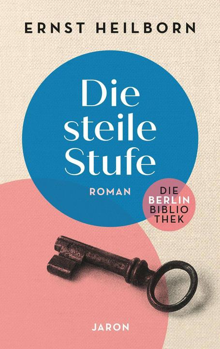 Actual product image Heilborn:Die steile Stufe (German, Ernst Heilborn, 2024)