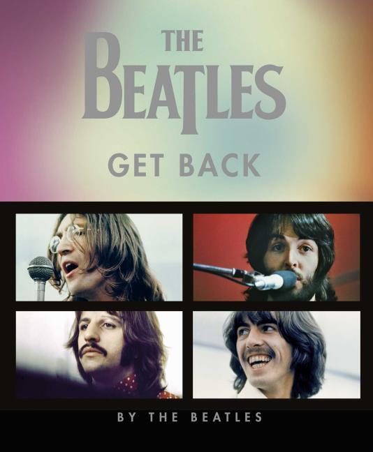 Actual product image The Beatles: Get Back (Deutsche Ausgabe) (German, Hanif Kureishi, 2021)