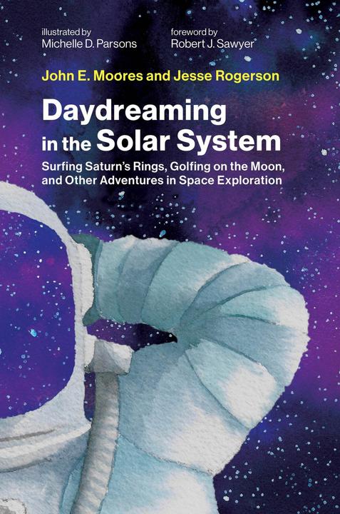 Immagine prodotto Daydreaming in the Solar System (Inglese, John E. Moores, Jesse Rogerson, 2024)