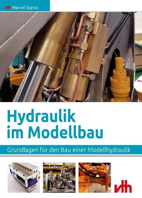 Sigrist:Hydraulik im Modellbau
