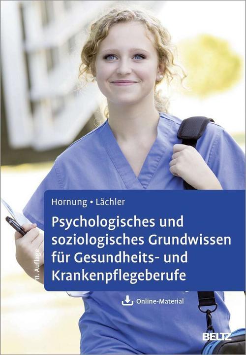 Immagine prodotto Psychologisches und soziologisches Grundwissen für Gesundheits- und Krankenpflegeberufe (Tedesco, Rainer Hornung, 2018)