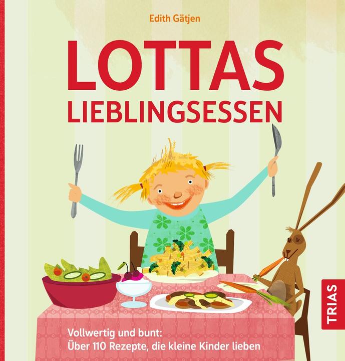 Produktbild Lottas Lieblingsessen (Deutsch, Edith Gätjen, 2023)
