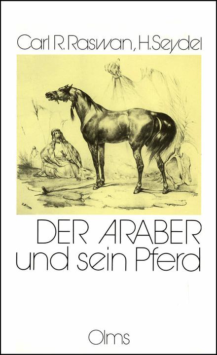 Image du produit Der Araber und sein Pferd (Allemand, Carl Raswan, 2023)