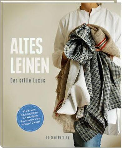 Produktbild Altes Leinen (Deutsch, Gertrud, Heinz Duttmann, Lena Möhler, Berning, 2016)