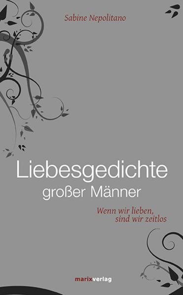 Image du produit Liebesgedichte grosser Männer (Allemand, Sabine Nepolitano, 2016)