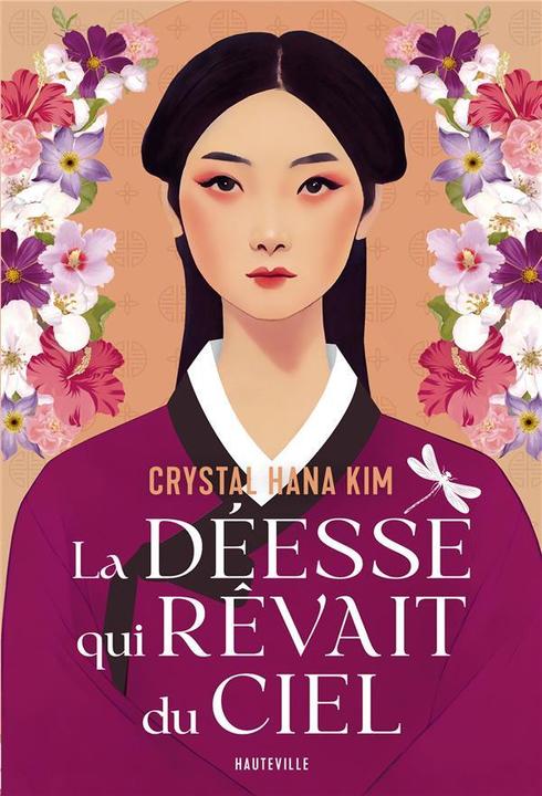 Produktbild La déesse qui rêvait du ciel (Französisch, Hana Kim Crystal, 2024)