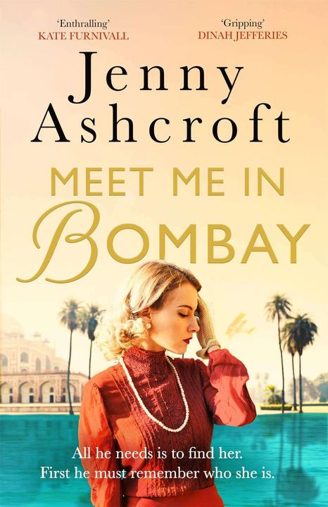 Immagine prodotto Meet Me in Bombay (Inglese, Jenny Ashcroft, 2020)