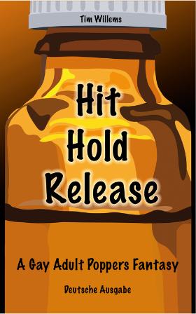 Image du produit GayStore Hit Hold Release - Livre de poche - A Gay Adult Poppers Fantasy - Édition française Vol.1
