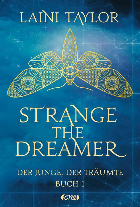 Produktbild Strange the Dreamer - Der Junge, der träumte (Deutsch, Laini Taylor, Ulrike Raimer-Nolte, 2019)