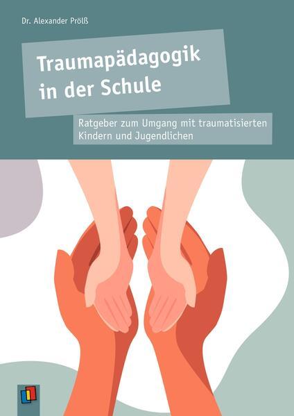 Immagine prodotto Prölss:Traumapädagogik in der Schule (Tedesco, Alexander Prölss, 2024)