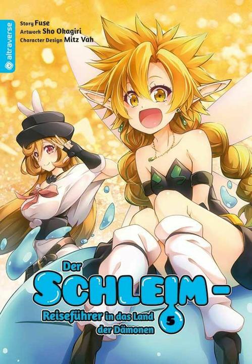 Produktbild Der Schleim-Reiseführer in das Land der Dämonen 05 (Deutsch, Japanisch, Mitz Vah, Fuse, Sho Okagiri, Anja Truong, 2021)