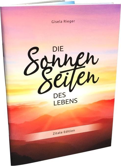Produktbild Die Sonnenseiten des Lebens (Deutsch, Gisela Rieger, 2020)