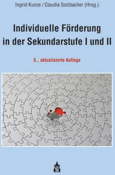 Immagine prodotto Individuelle Förderung in der Sekundarstufe I + II (Tedesco, Claudia Solzbacher, Ingrid Kunze, 2018)