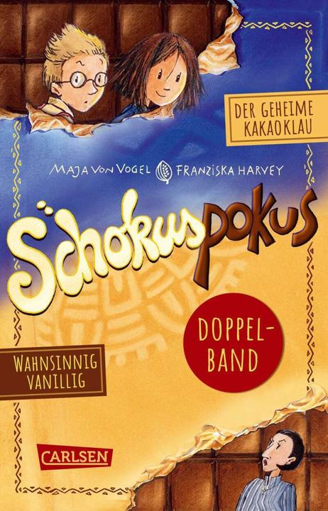 Actual product image Schokuspokus: Doppelband. Enthält die Bände: Der geheime Kakaoklau (Band 1), Wahnsinnig vanillig (German, Franziska Harvey, Maya of Bird, 2022)