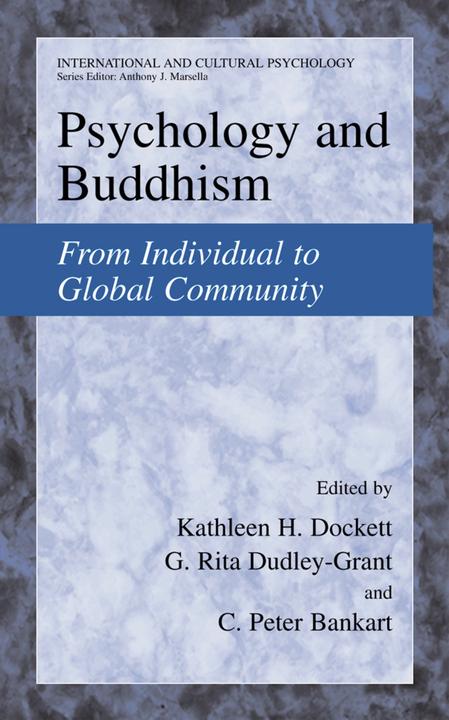 Produktbild Psychology and Buddhism (Kathleen H. Dockett, G. Rita Dudley-Grant, C. Peter Bankart, 2013)