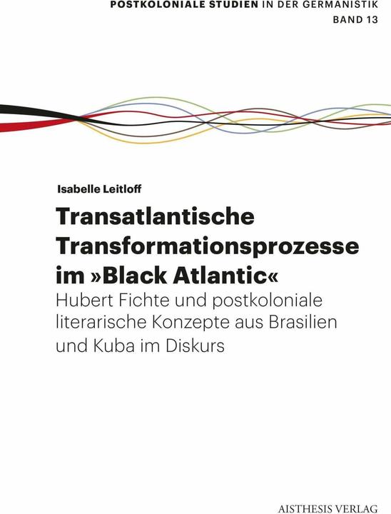 Leitloff:Transatlantische Transformatio (Deutsch, Isabelle Leitloff, 2021)
