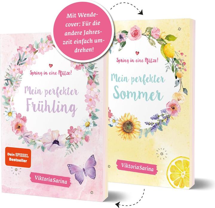 Spring in eine Pfütze! Mein perfekter Frühling/ Mein perfekter Sommer. Wendebuch (Deutsch, Viktoriasarina, 2021)