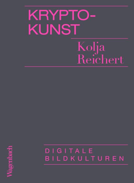 Actual product image Krypto-Kunst (German, Kolja Reichert, 2021)