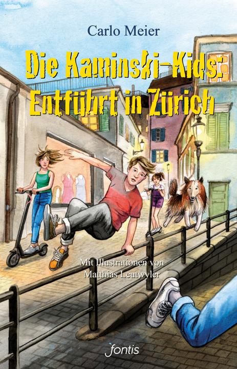 Produktbild Die Kaminski-Kids: Entführt in Zürich (Deutsch, Carlo Meier, Matthias Leutwyler, 2021)