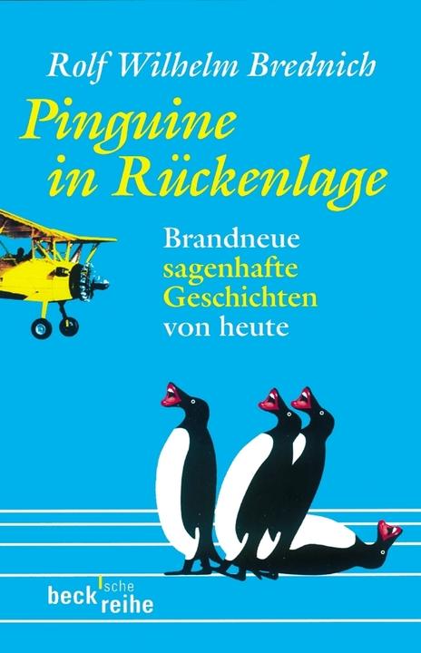 Produktbild Pinguine in Rückenlage (Deutsch, Rolf Wilhelm Brednich, 2004)