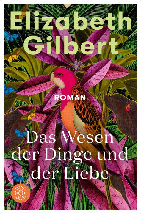 Actual product image Das Wesen der Dinge und der Liebe (German, Elizabeth Gilbert, 2023)