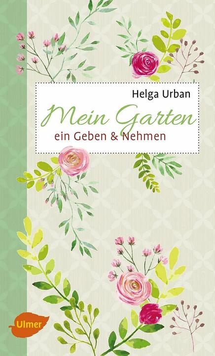 Produktbild Mein Garten (Deutsch, Helga Urban)