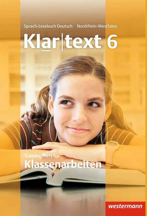 Actual product image Klartext AH 6 NW Trainer Klassenarb. (German, Marina Schmiedel, Martin Stinus, Jochen Wandel, Kirsten Michalzik, Kathleen Fleer, Alexandra Sillus, Rebekka Möller, Claudia Müller-Eberle, Susanne Röder-Wittl, Andrea Heinrichs, Anja von Bothmer, Astrid Schöppner, Hans-Dieter Marx, Ulrike Gollnick, Jelko Peters, Gisela Weber, Ellen Klaschka)