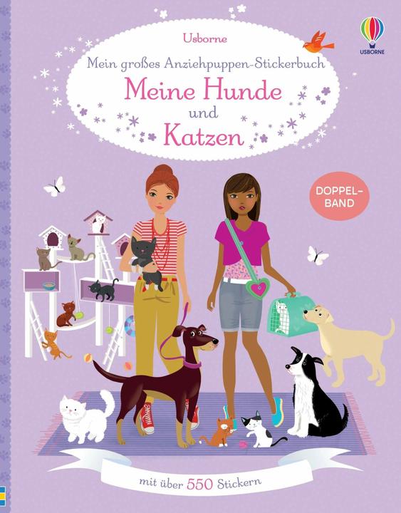 Il mio grande libro di adesivi della bambola vestita: I miei cani e i miei gatti