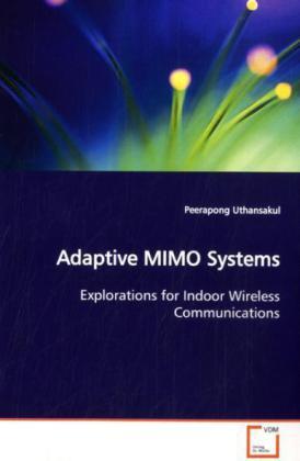 Produktbild Adaptive MIMO Systems (Peerapong Uthansakul, 2009)