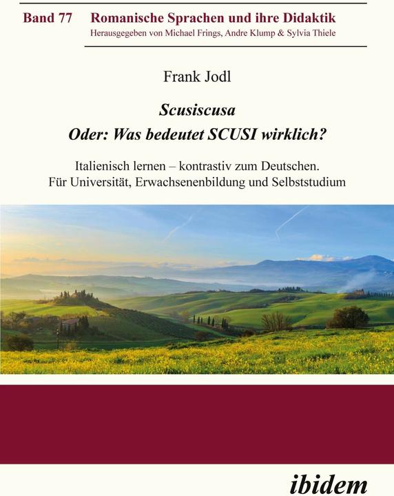 Immagine prodotto Scusiscusa. Oder: Was bedeutet SCUSI wirklich? (Tedesco, Franchi Jodl, 2022)