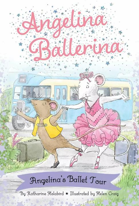 Angelina Ballerina's Ballet Tour (Englisch, Katharine Holabird, Helen Craig, 2023)