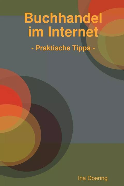 Produktbild Buchhandel Im Internet (Deutsch, Ina Doering, 2008)