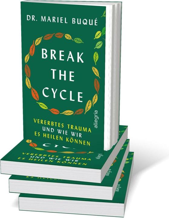 Produktbild Break the Cycle (Deutsch, Dr. Mariel Buqué, 2024)