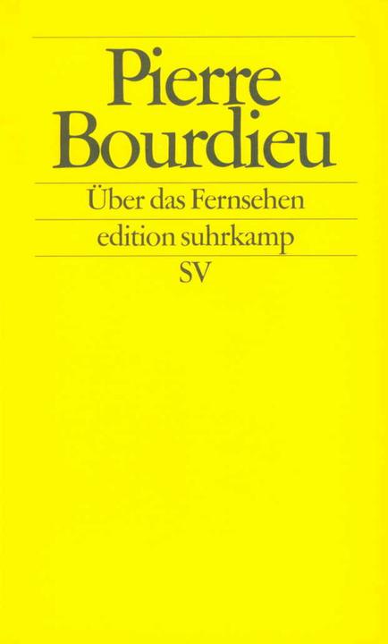 Produktbild Über das Fernsehen (Deutsch, Pierre Bourdieu, 1998)