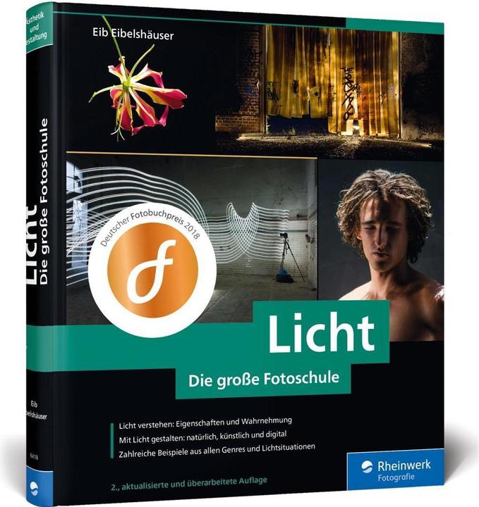 Image du produit Licht. Die grosse Fotoschule (Allemand, Eib Eibelshäuser, 2018)