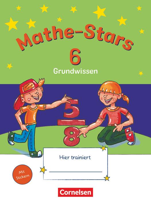 Image du produit Mathe-Stars, Grundwissen, 6. Schuljahr, Übungsheft, Mit Lösungen (Allemand, Éditions Cornelsen, 2022)
