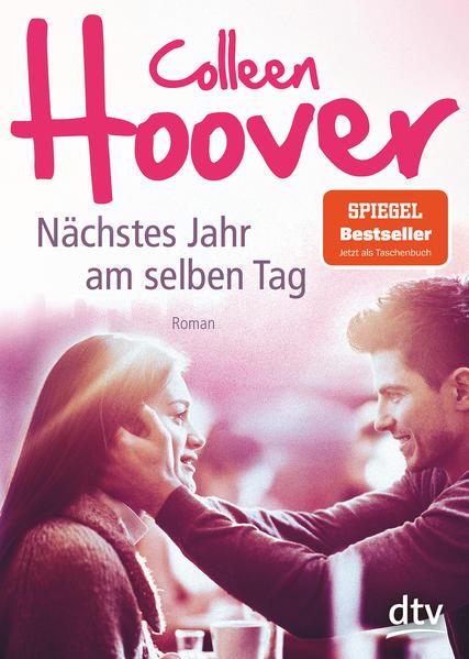 Produktbild Nächstes Jahr am selben Tag (Deutsch, Colleen Hoover, Katarina Ganslandt, 2019)