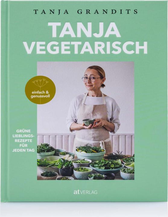 Tanja Vegetarisch (Tedesco, Tanja Grandits, 2020)