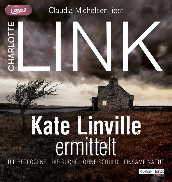 Produktbild Kate Linville ermittelt - Die Betrogene – Die Suche – Ohne Schuld – Einsame Nacht (Charlotte Link, Deutsch)