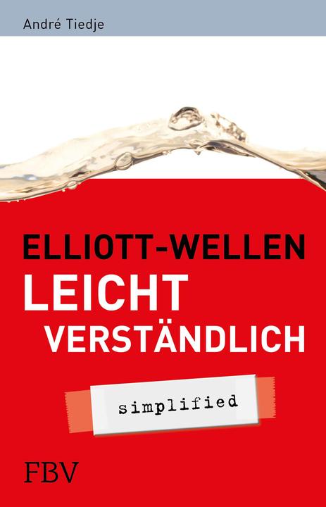 Produktbild Elliott-Wellen leicht verständlich (Deutsch, André Tiedje, 2010)