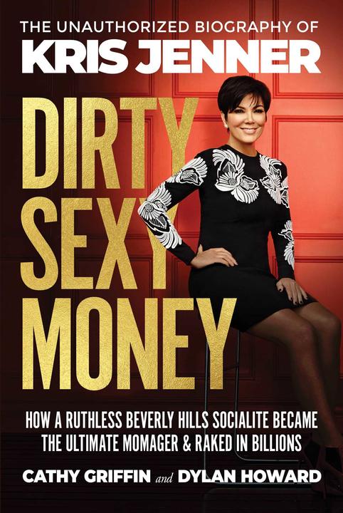 Actual product image Dirty Sexy Money (English, Cathy Griffin, Dylan Howard, 2021)