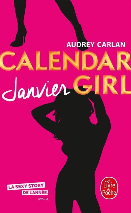 Produktbild Calendar Girl : Janvier (Französisch, Carlan Audrey, 2018)