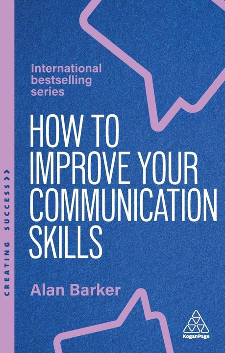 Produktbild How to Improve Your Communication Skills (Englisch, Barker Alan, 2025)