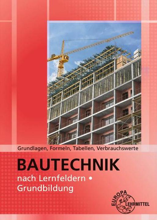 Produktbild Grundlagen, Formeln, Tabellen, Verbrauchswerte (Deutsch, Falk Ballay, Martin Traub, Peter Peschel, Horst Mentlein, 2024)