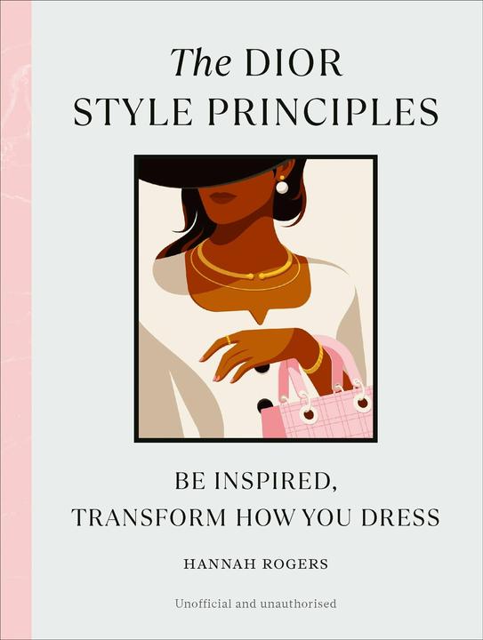 Image du produit The Dior Style Principles (Anglais, Hannah Rogers, 2024)