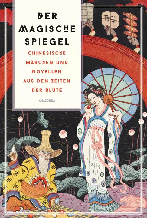 Image du produit Der magische Spiegel. Chinesische Märchen und Novellen aus den Zeiten der Blüte (Allemand, Lo Ta-Kang, Richard B. Matzig, 2023)