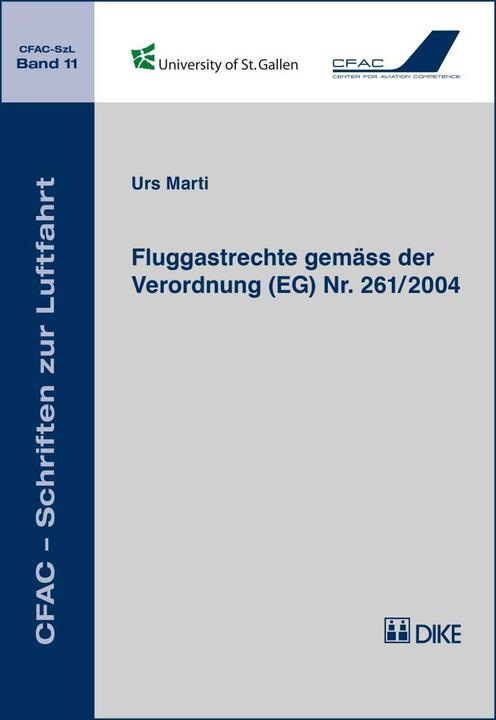 Actual product image DiKE Fluggastrechte gemäss der Verordnung (EG) Nr. 261/2004 (German, Urs Marti, 2017)