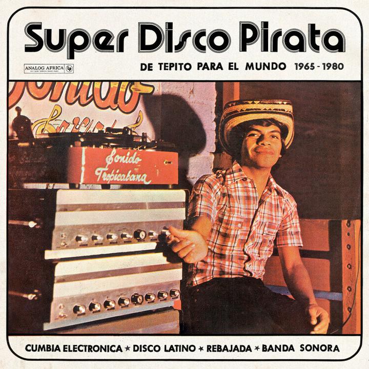 Immagine prodotto Super Disco Pirata - De Tepito Para El Mundo 65-80 (Varie, 2024)