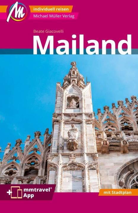 Produktbild Mailand MM-City Reiseführer Michael Müller Verlag (Deutsch, Beate Giacovelli, 2023)